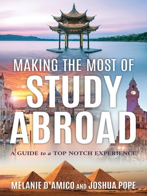cover image of Making the Most of Study Abroad